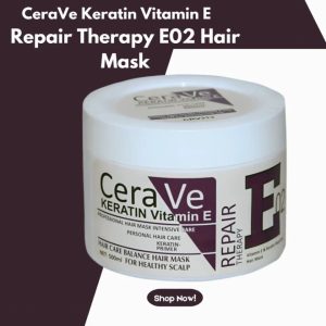 Cera ve keratin vitamin e